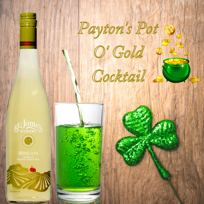 Payton s Pot O Gold Cocktail St James Winery