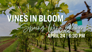 Vines in Bloom: Spring Wine Dinner