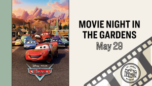 Movie Night in the Gardens: Cars